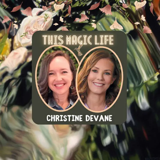 This Magic Life Podcast – Writing Children's Books with Christine Devane