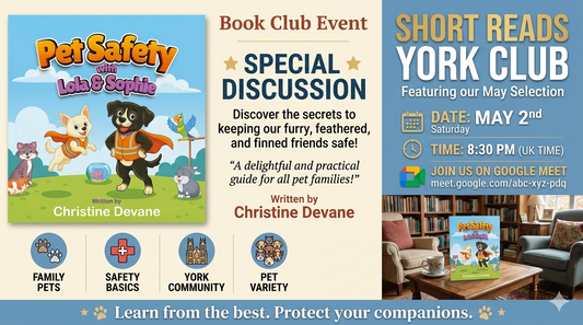 Short Reads York Club Book Club Event – Pet Safety with Lola & Sophie by Christine Devane