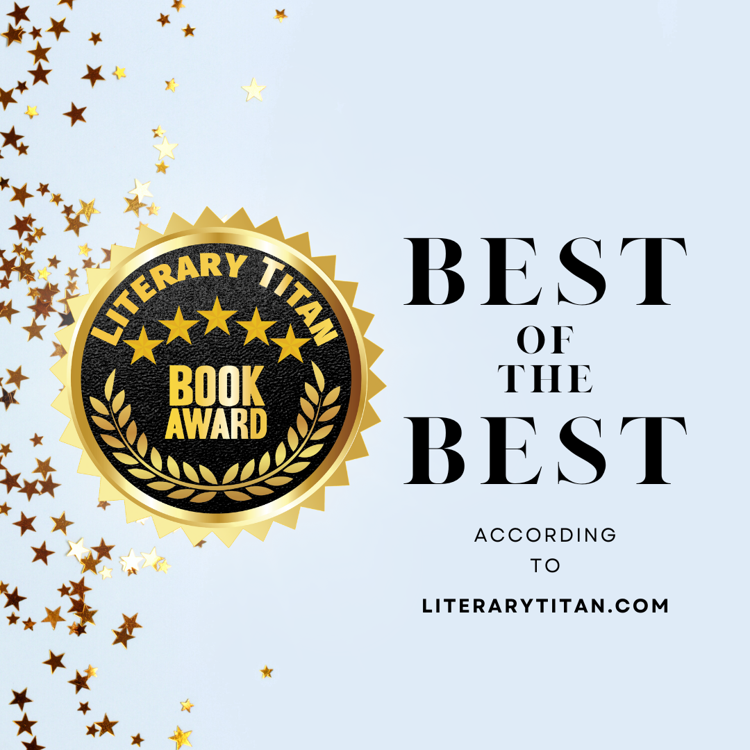 Literary Titan Best of the Best Book Award
